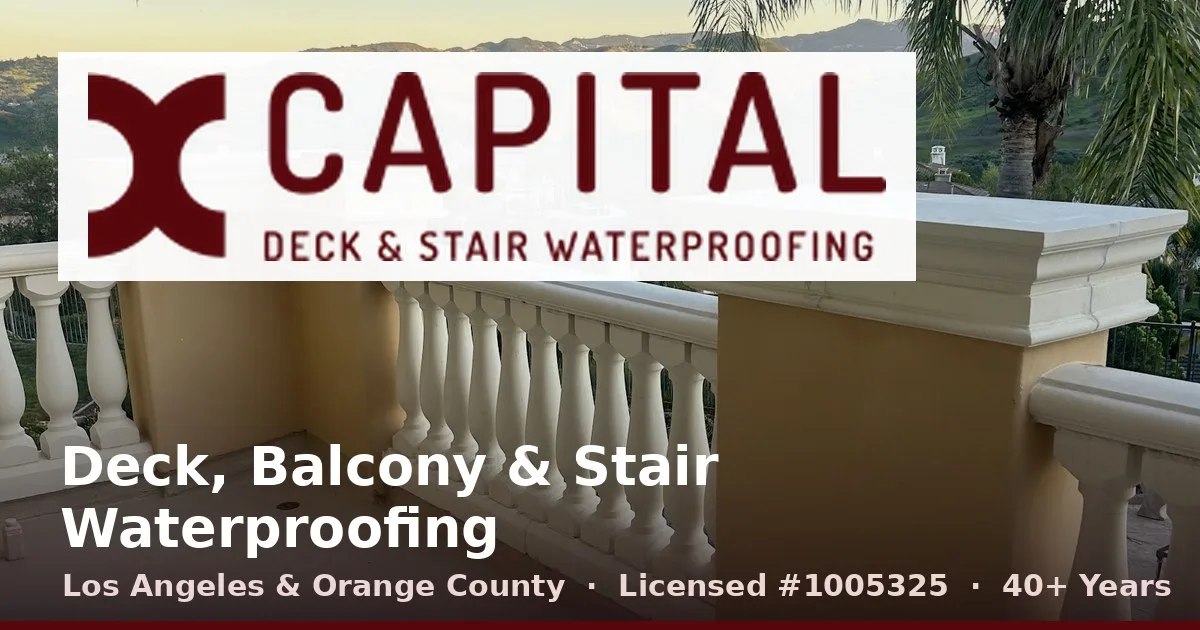 Capital Deck & Stair Waterproofing - Home Services in Van Nuys