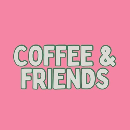 Coffee & Friends