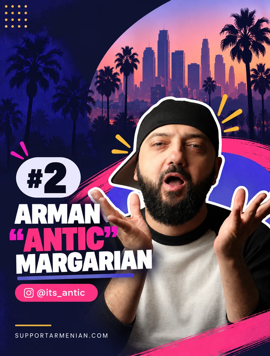 Antic, number 2 on SupportArmenian's list of Armenian comedians in LA