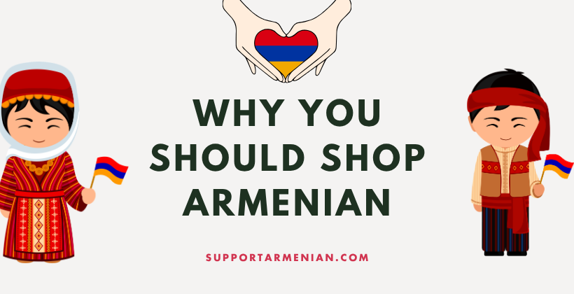 Why Shopping Armenian-Owned Matters More Than Ever