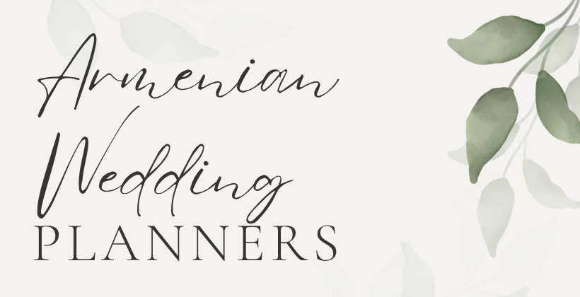 Best Armenian Wedding Planners in Los Angeles 2026