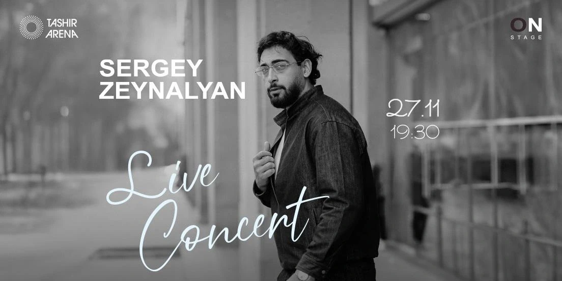 Sergey Zeynalyan — Live Concert