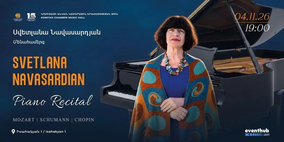 Svetlana Navasardyan: Solo Recital