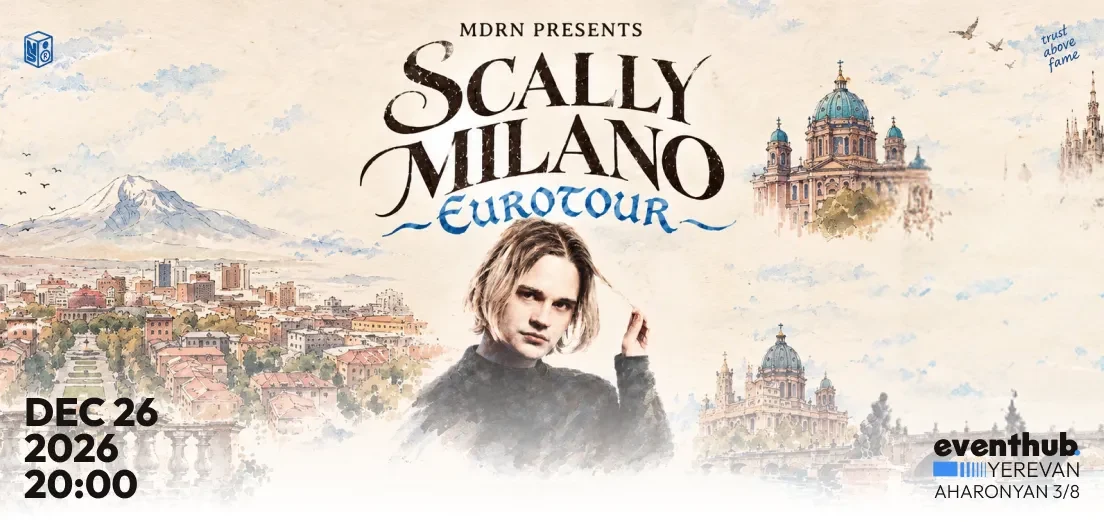 Scally Milano — Live in Yerevan