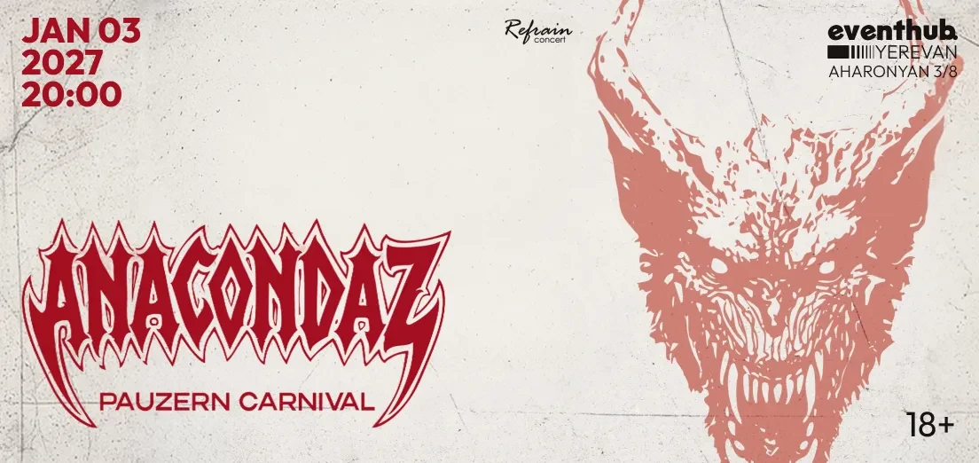 ANACONDAZ | PAUZERN CARNIVAL