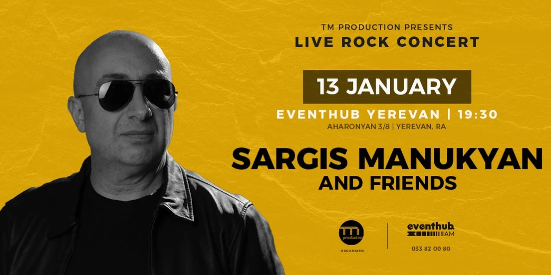 Sargis Manukyan & Friends | Live Rock Concert