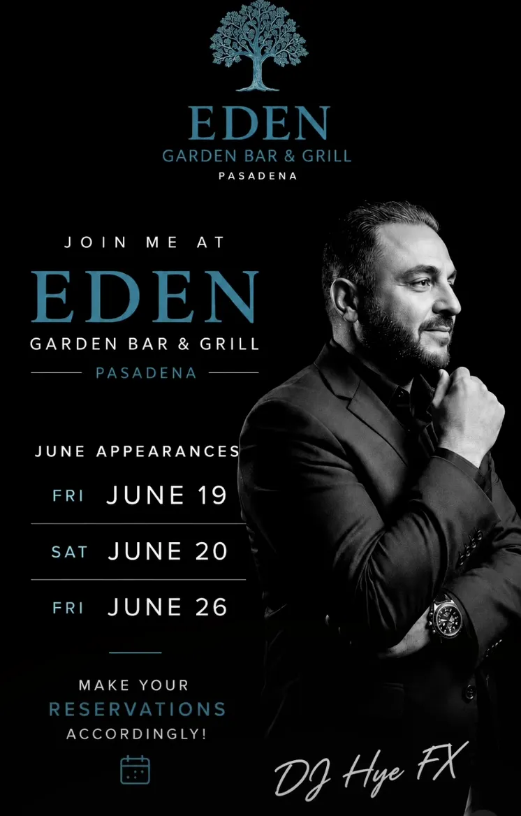 DJ Hye FX at Eden Garden Bar & Grill
