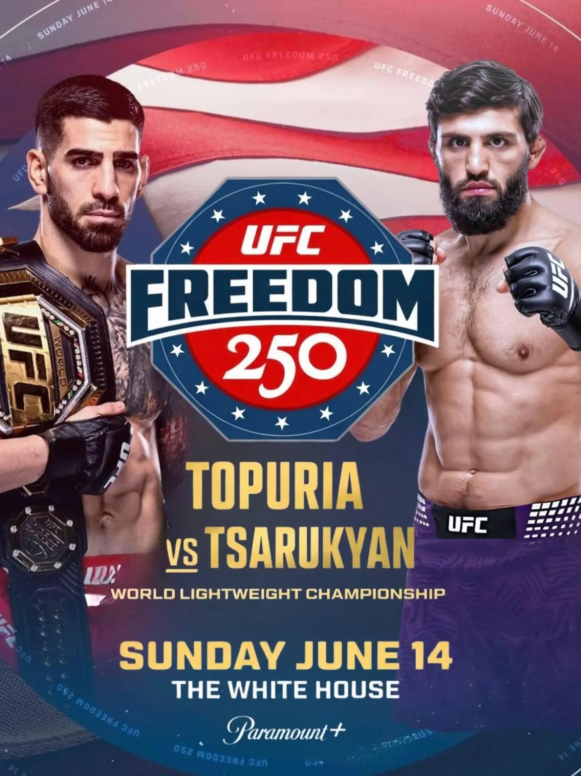 UFC Freedom 250 — Topuria vs Gaethje (Arman Tsarukyan Backup)
