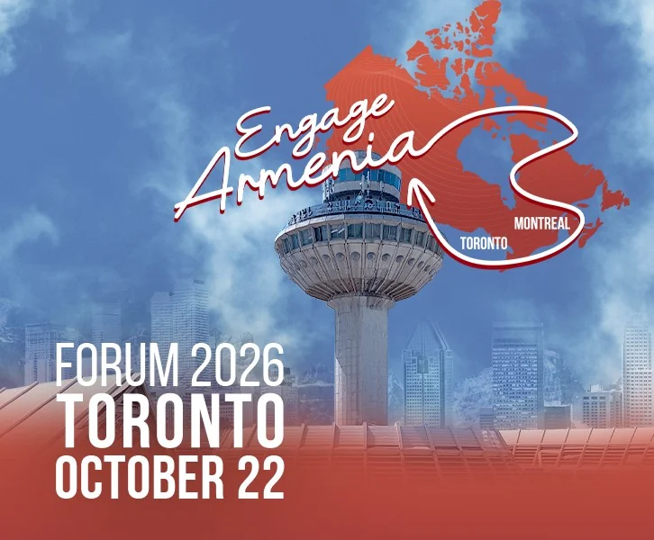 Engage Armenia Forum - Toronto