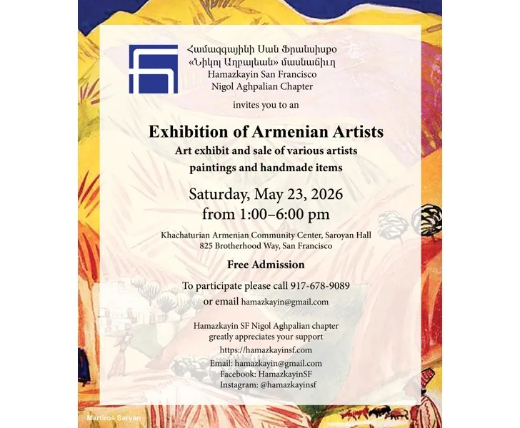 Exhibition of Armenian Artists — Hamazkayin SF Nigol Aghpalian Chapter