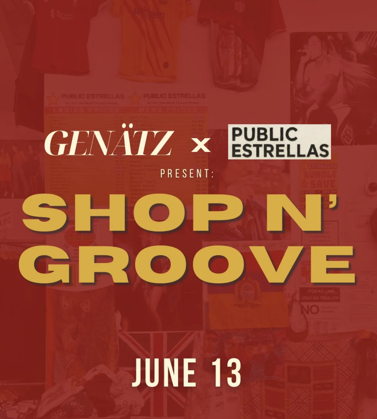 Genätz x Public Estrellas — Thrift Store Pop-Up & DJs