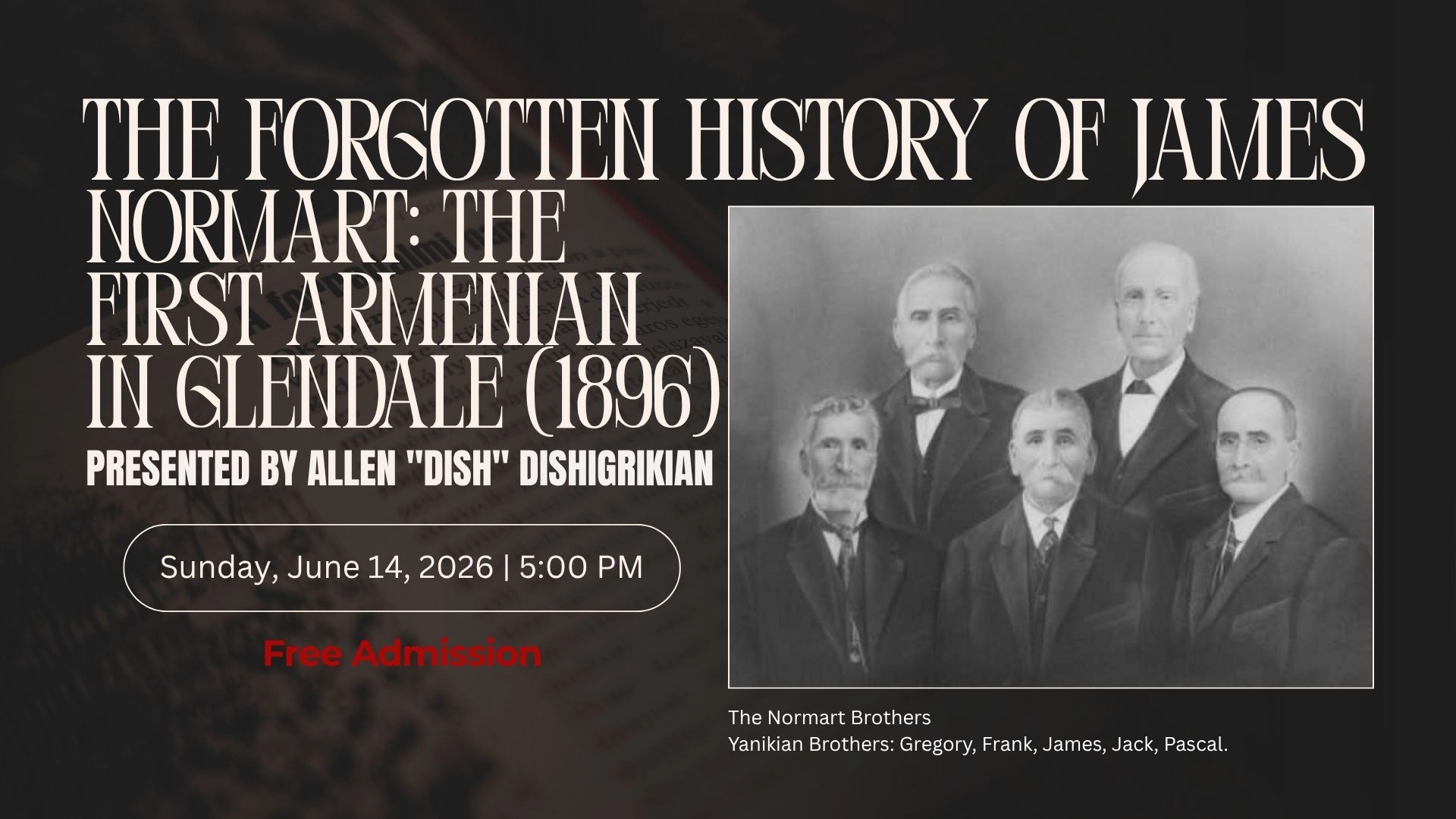 The Forgotten History of James Normart: The First Armenian in Glendale (1896)