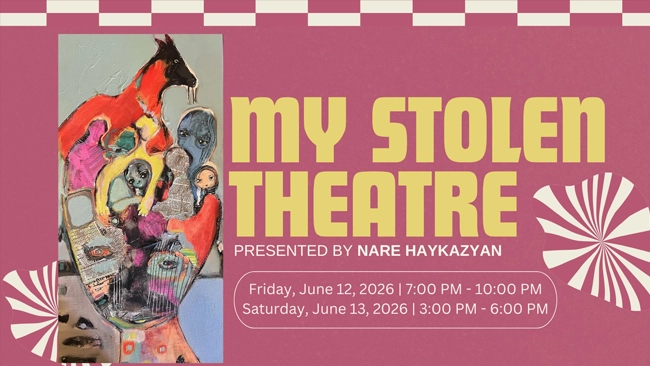My Stolen Theatre | Exhibition by Nare Haykazyan