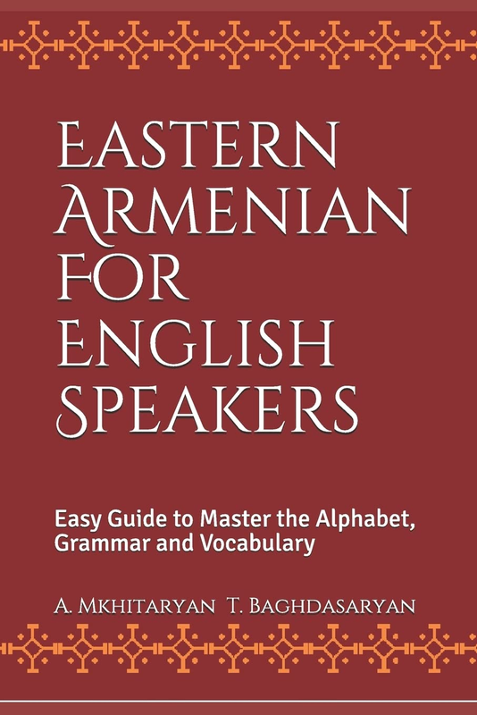 Eastern Armenian for English Speakers — Vocabulary Book
