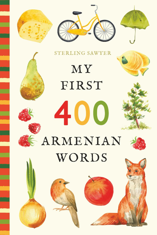 My First 400 Armenian Words — English-Armenian